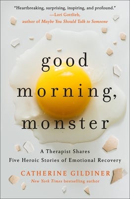 Book cover for "Good Morning, Monster" by Catherine Gildiner